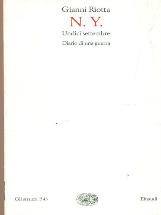 N.Y. undici settembre. Diario di una guerra - Gianni Riotta - copertina