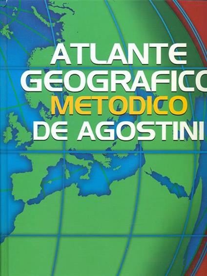 Atlante geografico metodico De Agostini - copertina