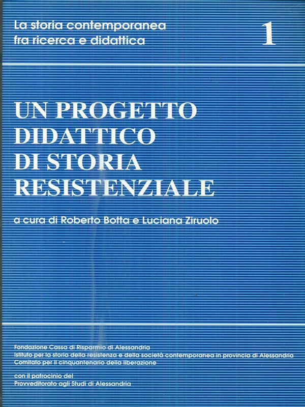 Un progetto didattico di storia resistenziale