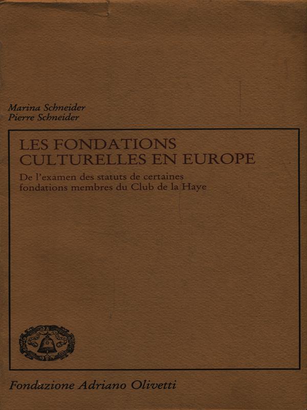 Les Fondations Culturelles en Europe