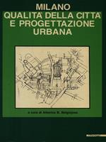 Qualità della città e progettazione urbana