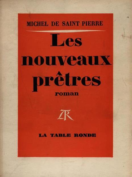 Les nouveaux pretres - Michel de Saint-Piere - copertina