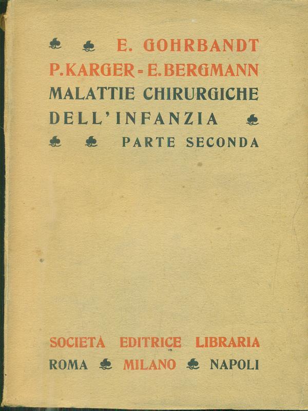 Malattie chirurgiche dell'infanzia parte seconda