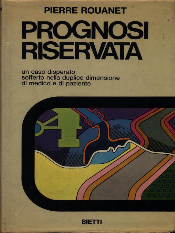 Prognosi riservata