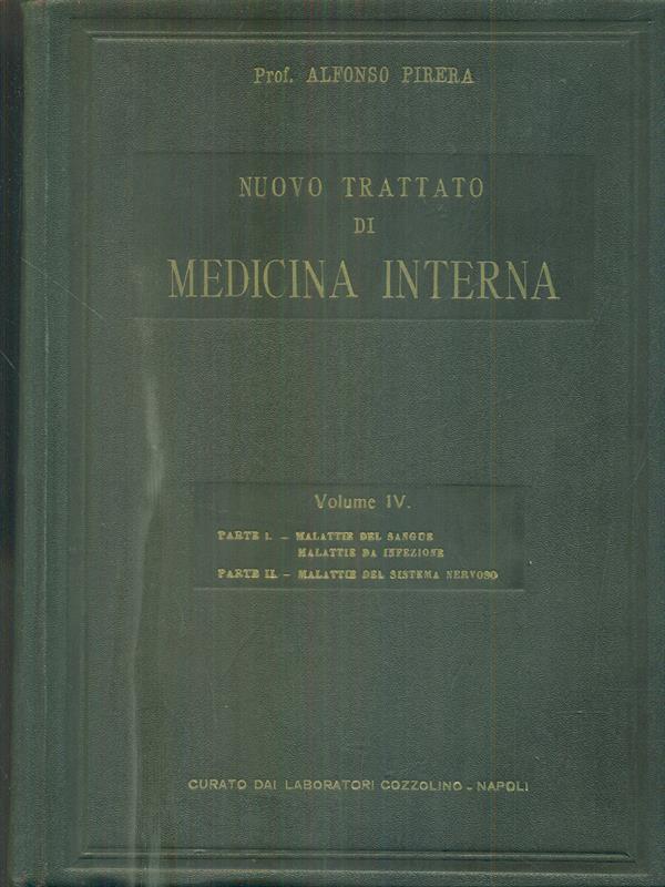 Nuovo trattato di medicina interna vol IV