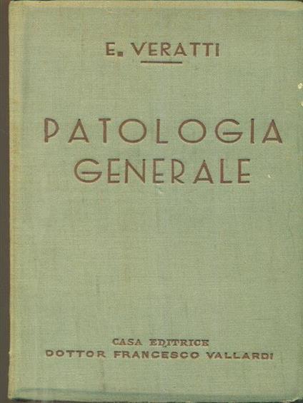 Patologia generale - Emilio Veratti - copertina