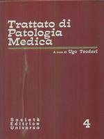 Trattato di patologia medica 4vv