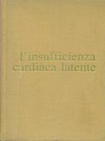 L' insufficienza cardiaca latente