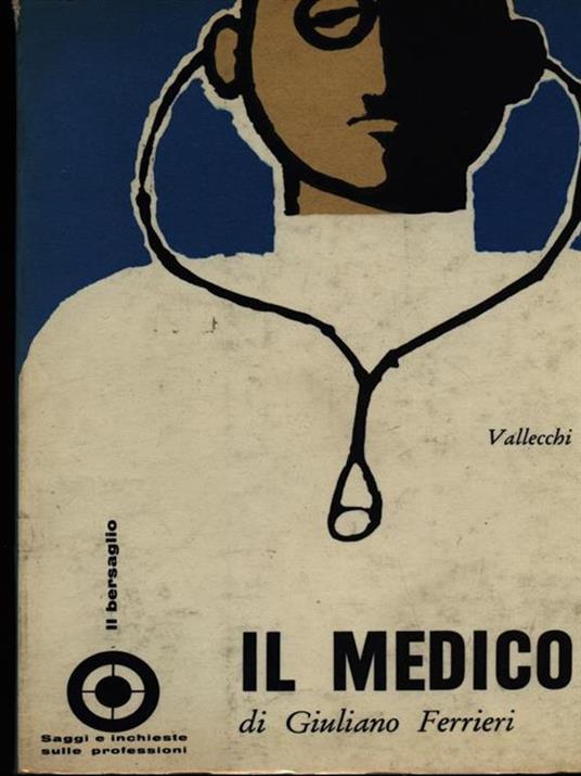 Il medico - Giuliano Ferrieri - copertina