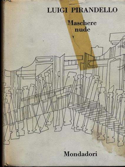 Maschere nude volume secondo - Luigi Pirandello - copertina