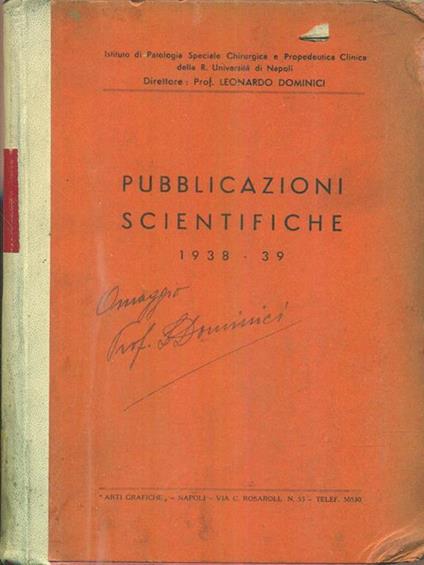 Pubblicazioni scientifiche 1938 39 Omaggio al Prof Dominici - copertina
