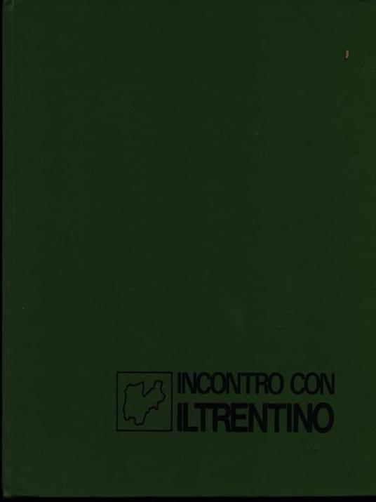 Incontro con il Trentino - Gino Scrinzi - copertina