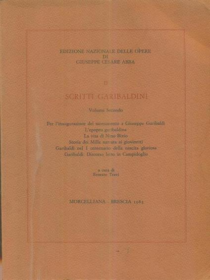 Scritti garibaldini vol secondo - Giuseppe Cesare - copertina