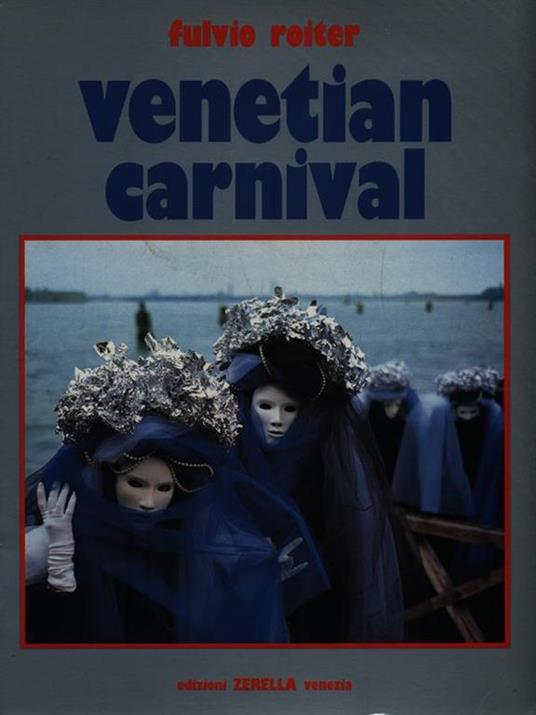 Venetian Carnival - Fulvio Roiter - copertina
