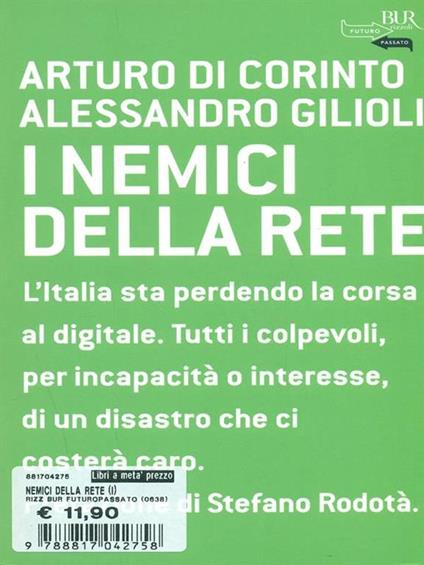 I nemici della rete - Arturo Di Corinto,Alessandro Gilioli - copertina