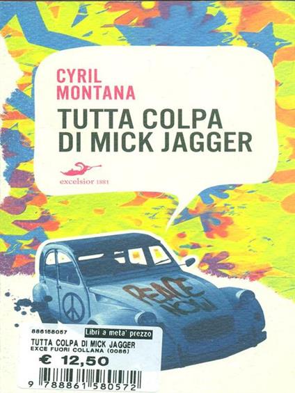 Tutta colpa di Mick Jagger - Cyril Montana - copertina