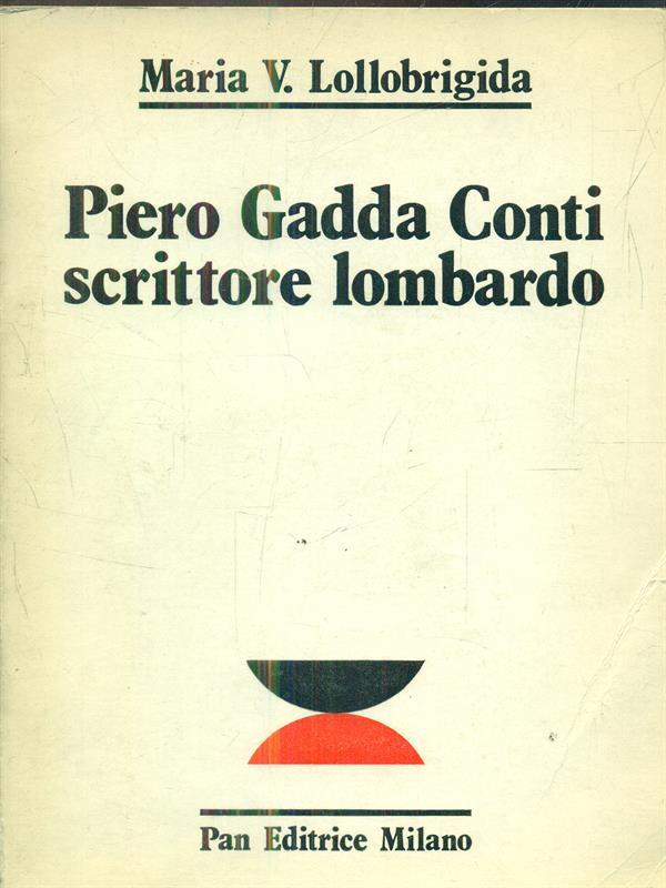 Piero Gadda Conti scrittore lombardo