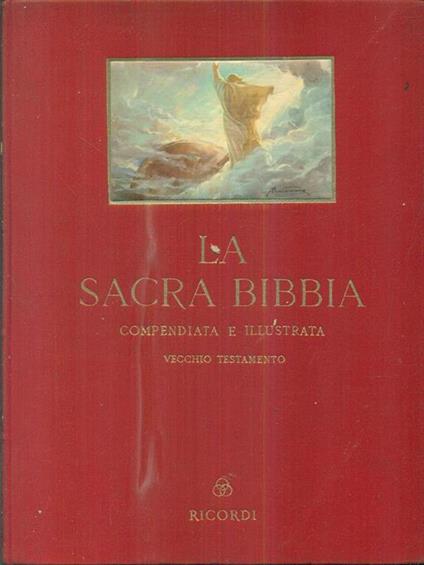 La Sacra Bibbia compendiata e illustrata vol primo Vecchio testamento - copertina