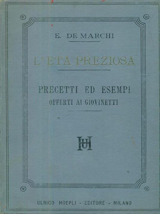 L' età preziosa - Emilio De Marchi - copertina