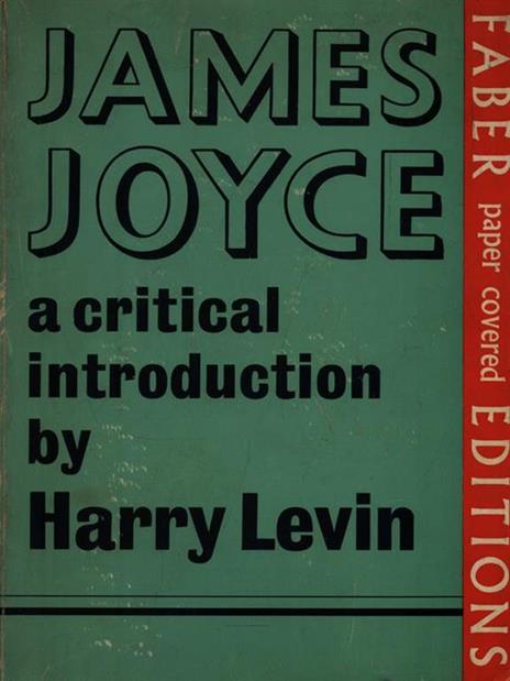 James Joyce. A Critical Introduction - Harry Levin - copertina