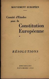 Comité d'etudes pour la constitution europeenne. Resolutions - 2