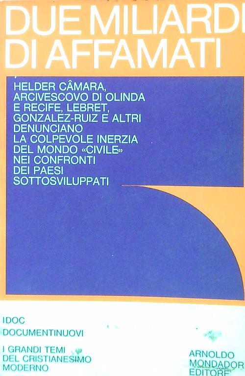 Due miliardi di affamati