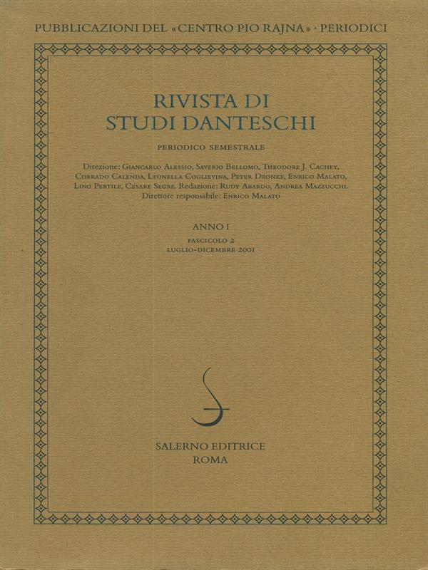 Rivista di studi danteschi anno I fascicolo 2 Luglio - Dicembre 2001