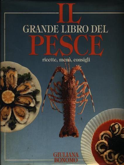 Il Grande Libro del Pesce - Giuliana Bonomo - copertina