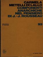 Componenti anarchiche nel pernsiero di J.-J. Rousseau