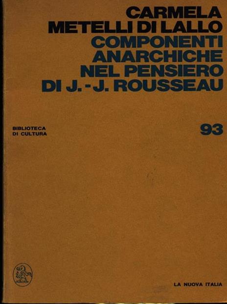 Componenti anarchiche nel pernsiero di J.-J. Rousseau - 4
