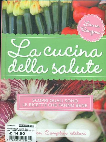 La cucina della salute - Laura Rangoni - copertina