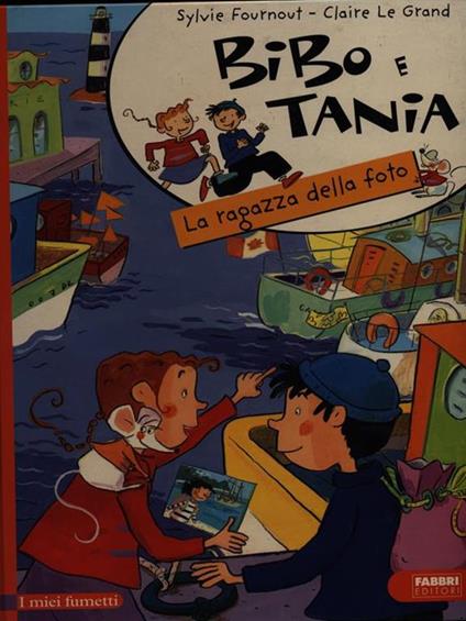 Bibo e Tania. La ragazza della foto - copertina