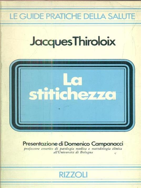 La stitichezza - Jacques Thiroloix - copertina