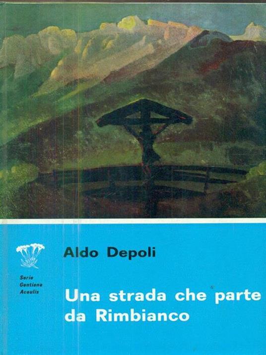 Una strada che parte da rimbianco - Aldo Depoli - copertina