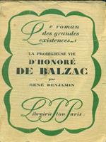 La prodigieuse vie d'Honore de Balzac