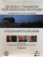 Quando i tedeschi non sapevano nuotare. DVD + Libro