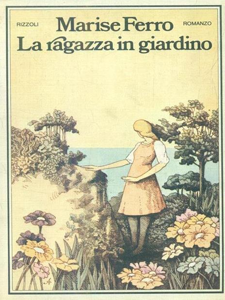 La ragazza in giardino - Marise Ferro - copertina