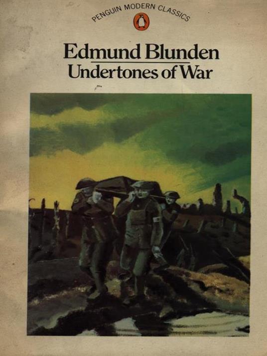 Undertones of war - Edmund Blunden - copertina