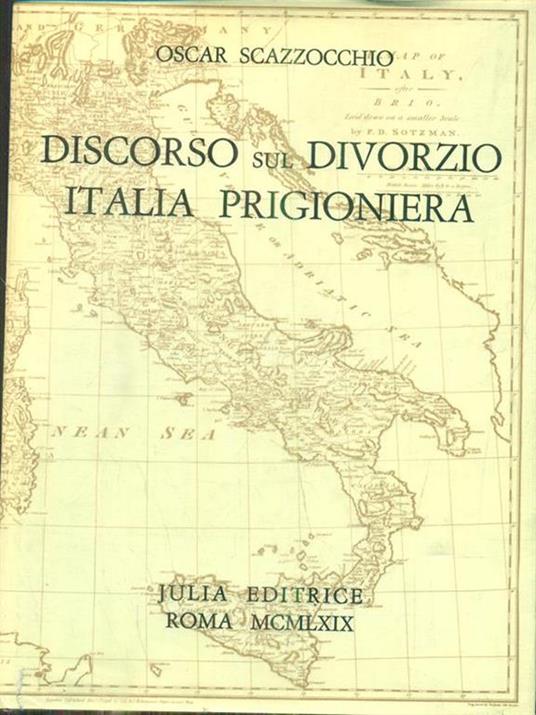 Discorso sul divorzio : Italia prigioniera - Oscar Scazzocchio - copertina