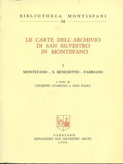 Le carte dell'archivio di San Silvestro in Montefano I - copertina