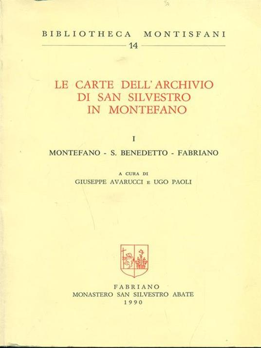Le carte dell'archivio di San Silvestro in Montefano I - copertina