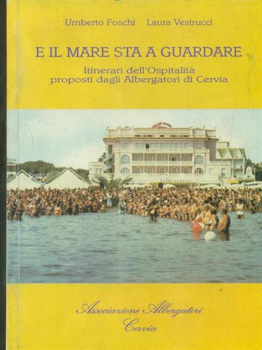 E il mare sta a guardare - Paola Foschi - copertina