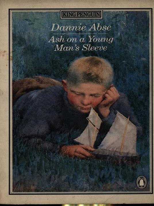 Ash on a young man's sleeve - Dannie Abse - copertina
