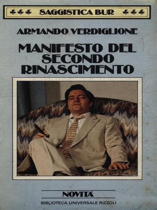 Manifesto del secondo rinascimento - Armando Verdiglione - 2