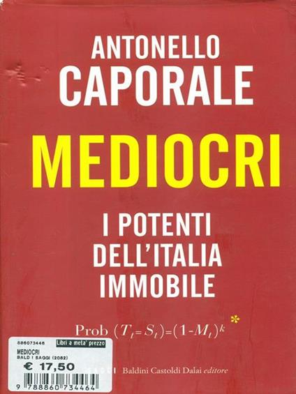Mediocri. I potenti dell'Italia immobile - Antonello Caporale - copertina