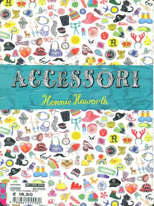 Accessori. Con adesivi - Hennie Haworth - copertina