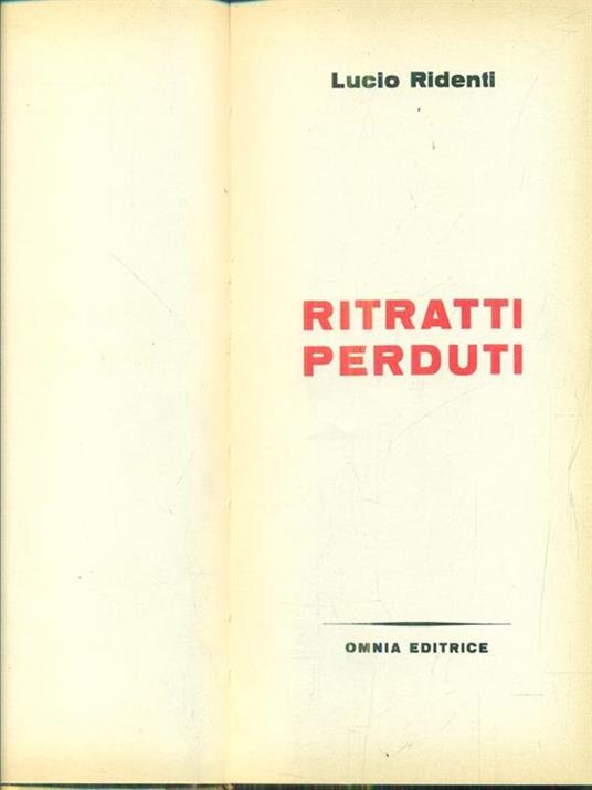 ritratti perduti - Lucio Ridenti - 3