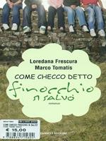 Come Checco detto finocchio si salvò