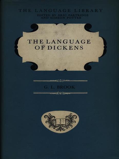 The language of Dickens - G.L. Brook - copertina