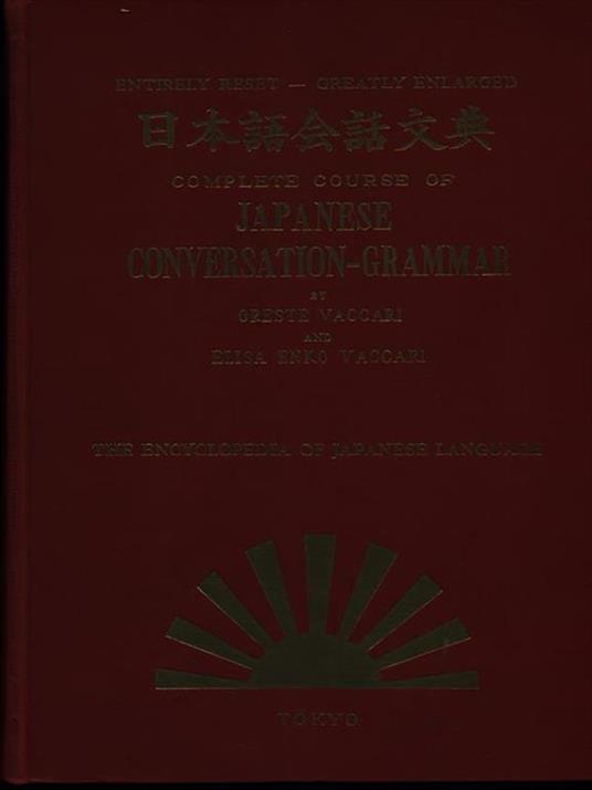 Complete course of Japanese converation-grammar - Pietro Vaccari - copertina